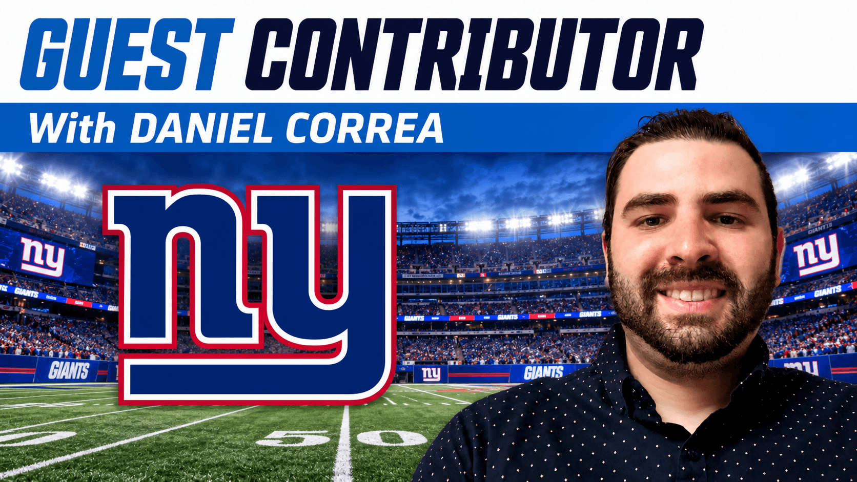 GUEST COLUMN: Hey Everyone… Be On High Alert For New York Football Giants Nation