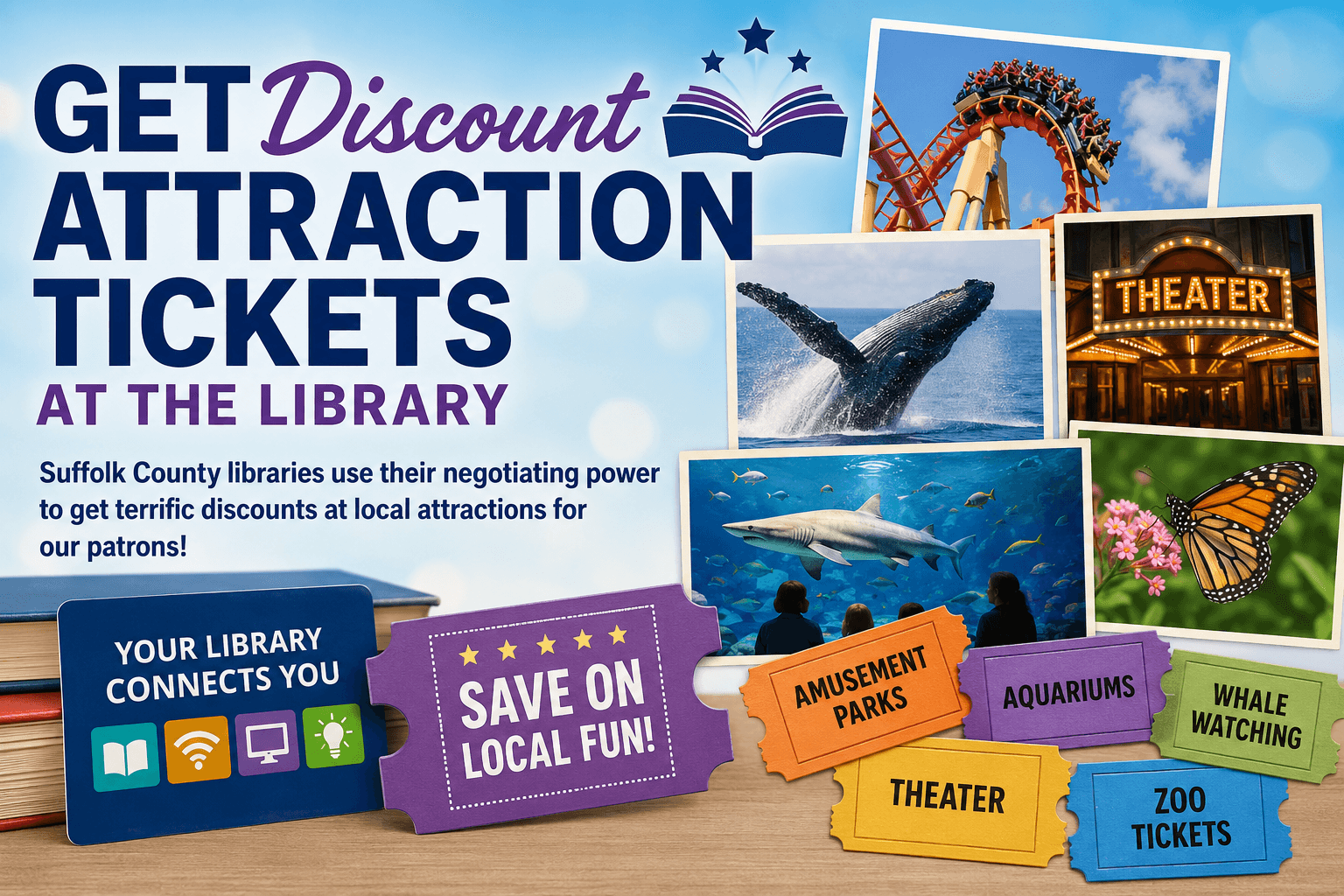 Get Discount Attraction Tickets at the Library
